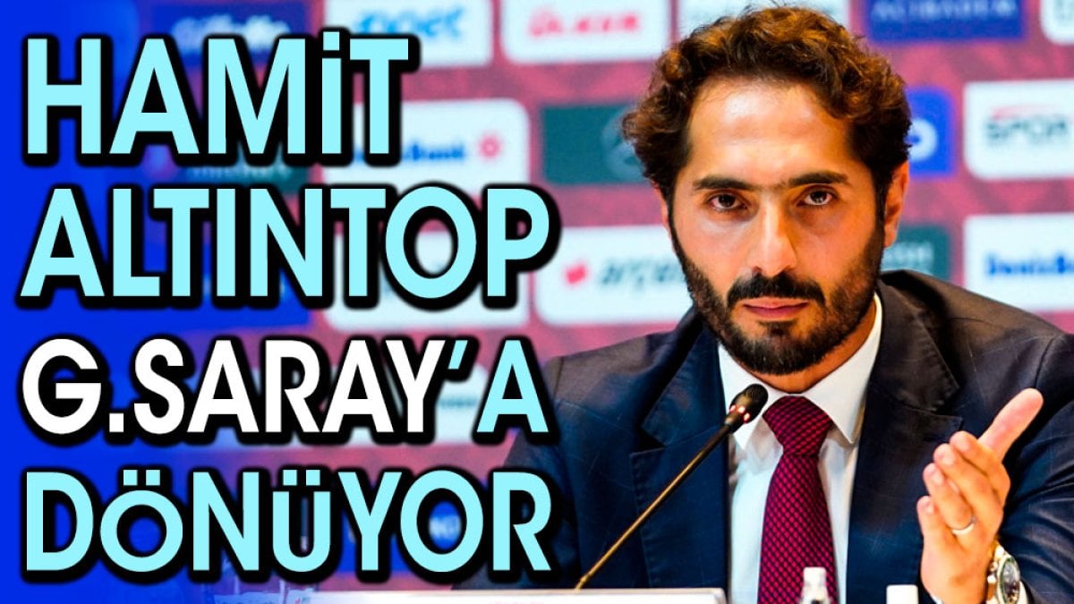 Hamit Altıntop Galatasaray’a geri dönüyor